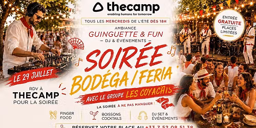 \u00c9V\u00c9NEMENT I Soir\u00e9e Bod\u00e9ga\/Feria \u00e0 thecamp ! \ud83d\udc83