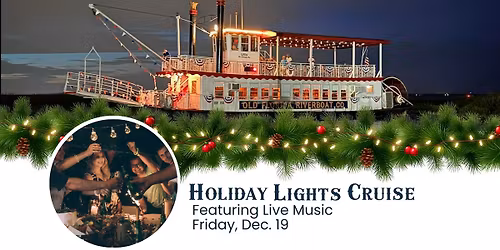 Holiday Lights Cruise featuring live music