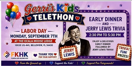 Gerri\u2019s Kids Telethon: Early Dinner & Jerry Lewis Trivia