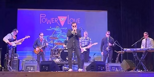 POWER OF LOVE a tribute to Huey Lewis and the News (Friday July 24)
