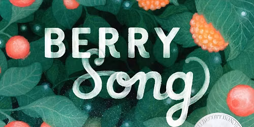 Storytime: Berry Song