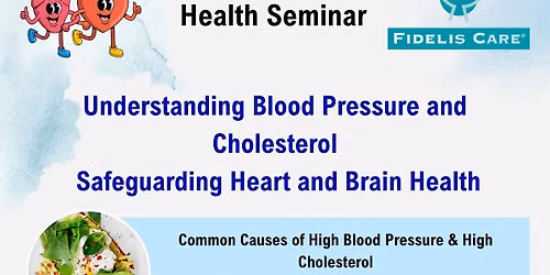 Health Seminar: Understanding Blood Pressure and Cholesterol