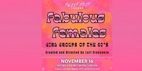 Fabulous Females: Senior Sunday Matinee