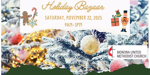 2025 Holiday Bazaar at Monona United Methodist Church