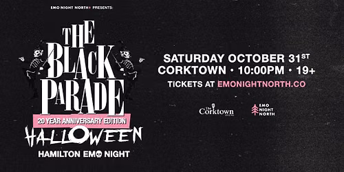 The Black Parade Halloween Emo Night Hamilton at Corktown - Oct 31 2026