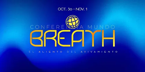 Conferencia Mundo 2026 "Breath"