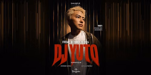 DJ YUTO TAKEOVER @ SHUFFLE HK (FRIDAY OCT 23)