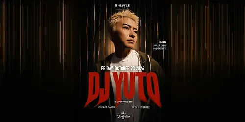 DJ YUTO TAKEOVER SHUFFLE HK (FRIDAY OCT 23)