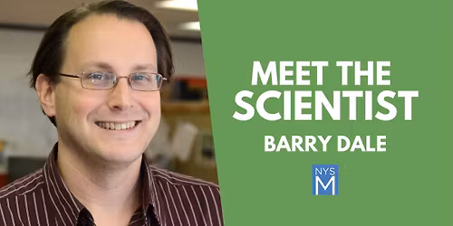 Meet the Scientist: Barry Dale