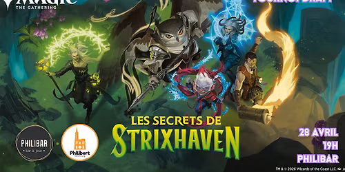 Tournoi Magic - Draft - Strixhaven