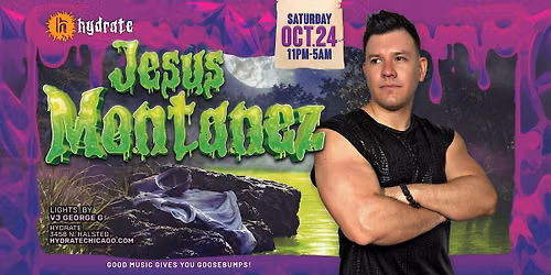 Jesus Monta\u00f1ez Live at Hydrate!
