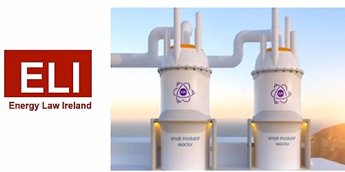 Small Reactors, Big Questions: Nuclear Energy in Ireland