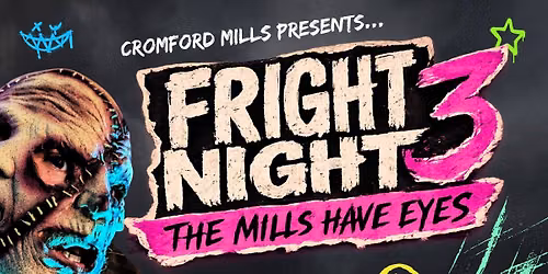 Fright Night 3 - The Mills Have Eyes!