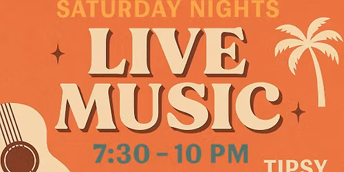 Saturday Live Music @ Tipsy 
