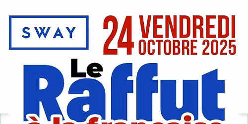 Soir\u00e9e au French Club de Londres. Bruit \u00e0 la fran\u00e7aise. Le Sway Bar ne se r\u00e9sume pas qu'au reggaeton. 50 places gratuites, en fran\u00e7ais seulement, et places \u00e0 \u00a36