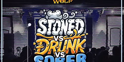 Stoned vs. Drunk vs. Sober: A Standup Comedy Competition
