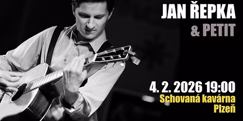 Jan \u0158epka & Petit ve Schovan\u00e9 kav\u00e1rn\u011b