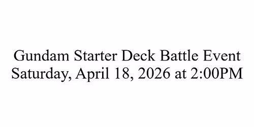 Gundam Starter Deck Battle Event