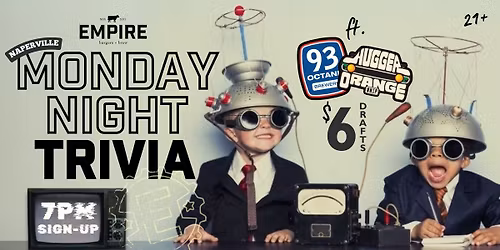Trivia Mondays at Empire!