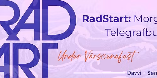 RadArt \/\/ RadStart: Morgenbad 