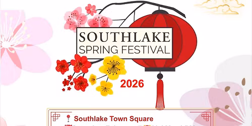 2026 Southlake Spring Festival