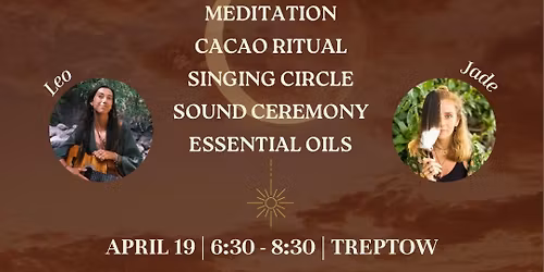 NEW MOON SOUND & SONG CEREMONY WITH CACAO RITUAL