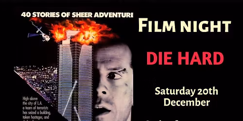 Christmas Screening - Die Hard