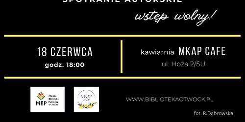 Maciej Siembieda w Miejskiej Bibliotece Publicznej w Otwocku. Spotkanie autorskie!