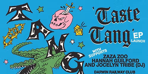TASTE TANG EP LAUNCH Ft. ZaZa Zoo // Hannah Guilford // Jocelyn Tribe