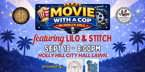 Movie with a Cop in Holly Hill featuring Lilo & Stitch! Free!