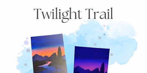 Twilight Trail 
