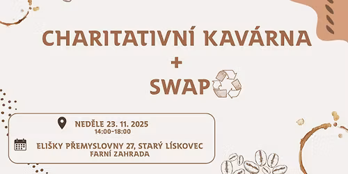 Charitativn\u00ed kav\u00e1rna + swap