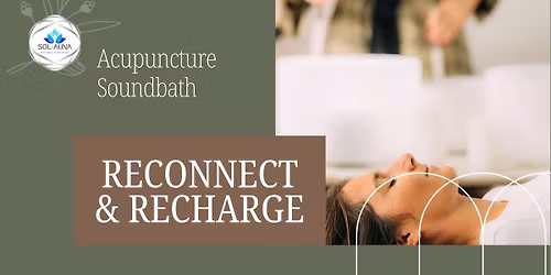 Acupuncture SoundBath