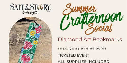 Summer Crafternoon Social- Diamond Art Bookmarks