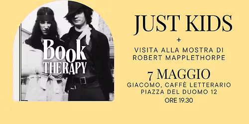 Book Therapy Club: Just Kids + visita alla mostra di Robert Mapplethorpe