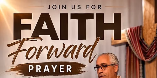 Faith Forward Prayer Call