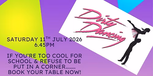 A Night of 'Grease' & 'Dirty Dancing'