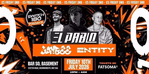 Switch180 Present\u2019s - EL PABLO, JAYBEE &amp; ENTITY