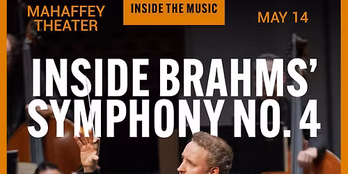 Inside Brahms\u2019 Symphony No. 4 with The Florida Orchestra