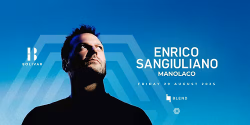 Enrico Sangiuliano I Fri Aug 29 I Bolivar