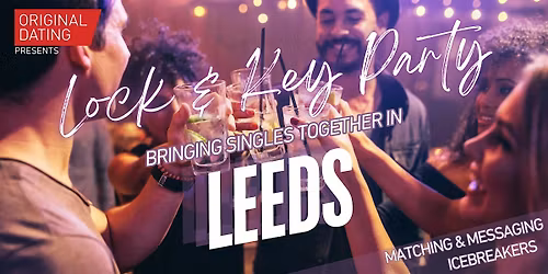 New Year Lock & Key Party - Leeds | Ages 30-45