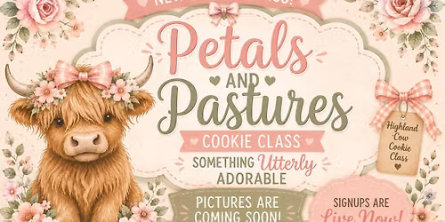 Petals and Pastures Cookie Class