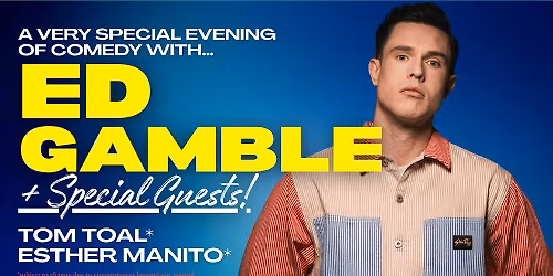 Ed Gamble & Special Guests at The Stables, Milton Keynes