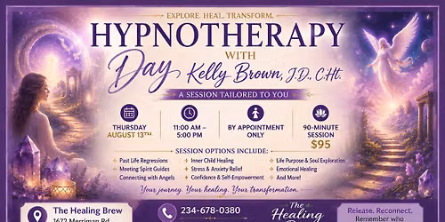 \ud83c\udf00 Hypnotherapy Day with Kelly Brown, J.D., C Ht. \ud83c\udf00