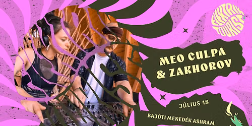 Meo Culpa & Zakhorov @ Elektrik Tourist