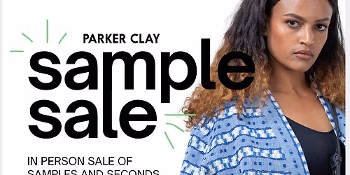 Parker Clay In Person Sample Sale