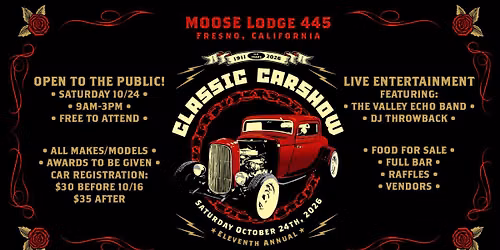11th Annual Classic Car Show! - Moose Lodge 445