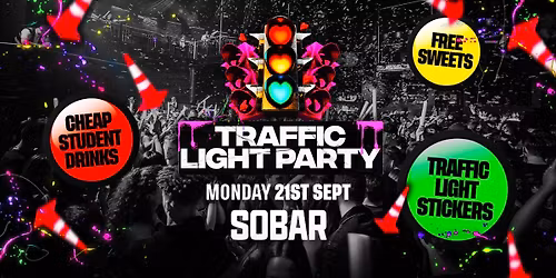 Traffic Light Party | Southampton Freshers 2026