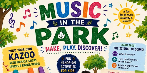 Music in the Park: DIY Kazoo & Science of Sound