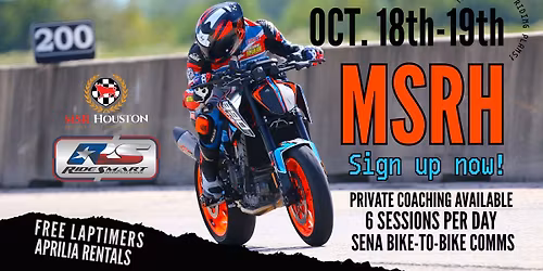 🔥 Big News, Houston Riders! 🔥 Oct 18th-19th | MSR Houston (2.4mi CW)